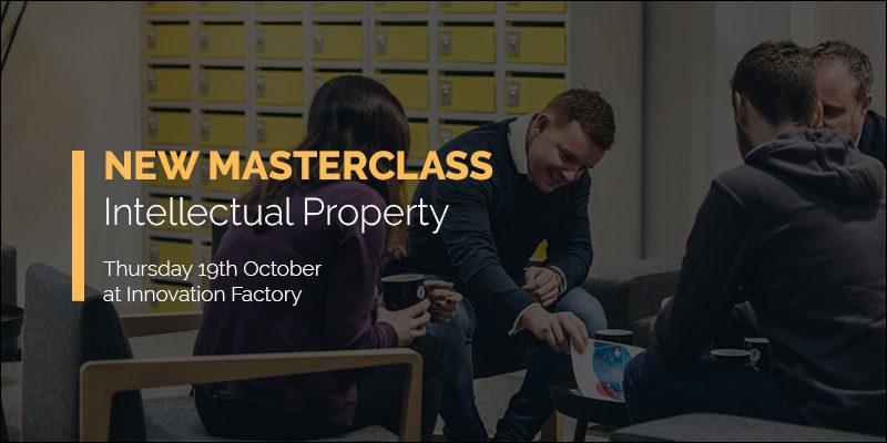 New Masterclass - Intellectual Property