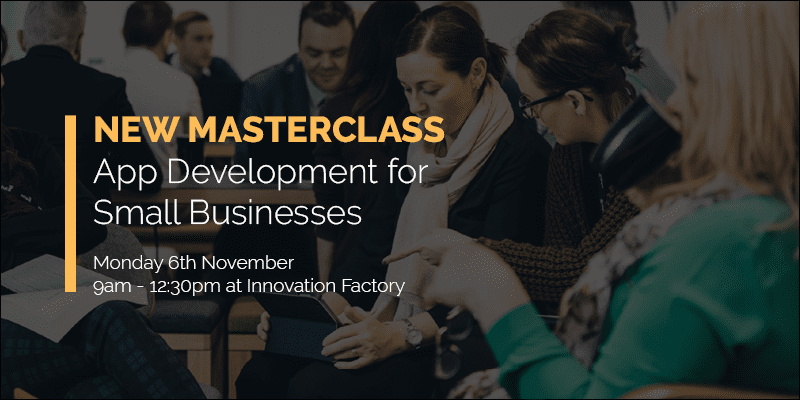 App Development for Small Businesses Masterclass