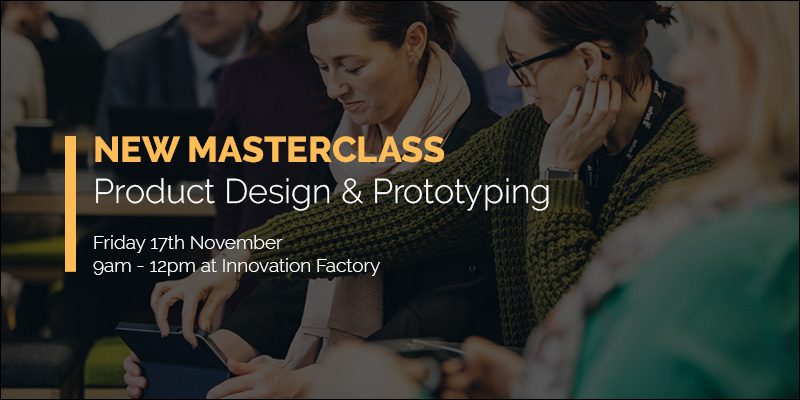 Product Design & Prototyping Masterclass