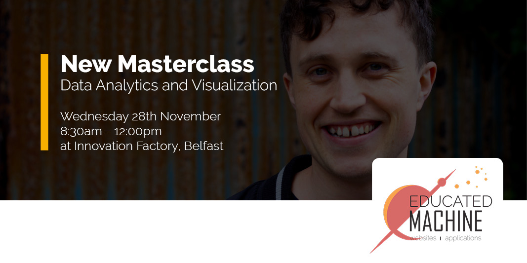 Data Analytics and Visualisation Masterclass