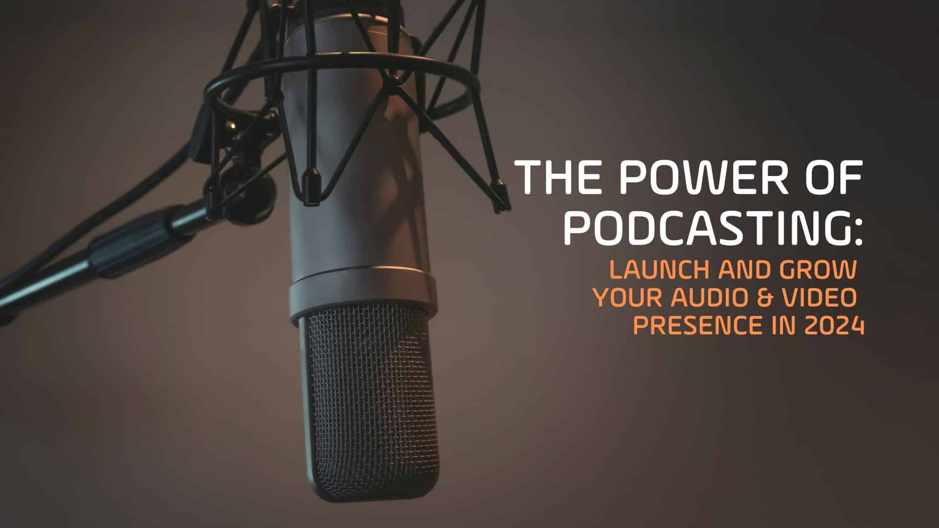 Power of Podcasting
